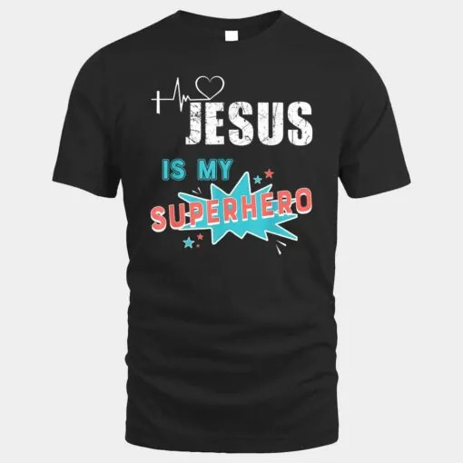 Jesus Is My Superhero Cute Powerful Christian