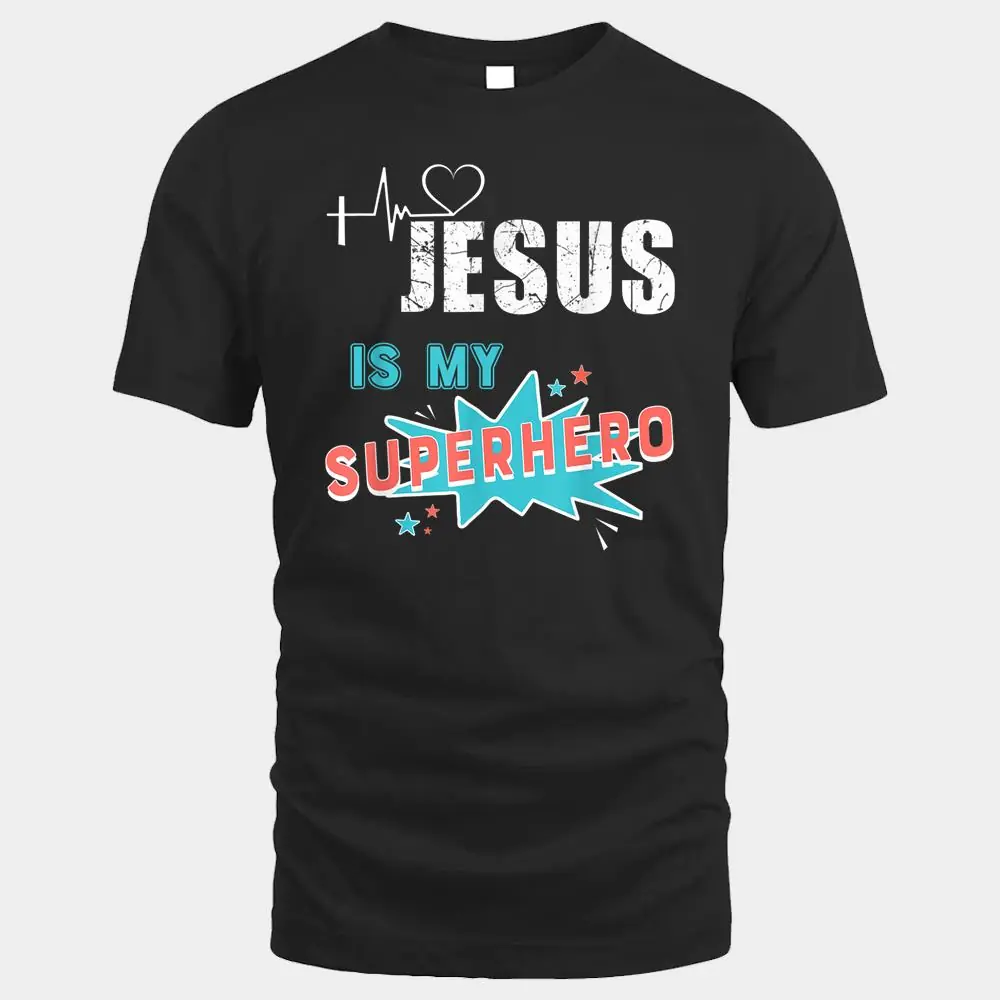 Jesus Is My Superhero Cute Powerful Christian