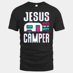 Jesus Makes Me A Happy Camper