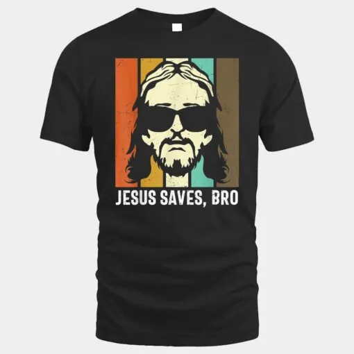 Jesus Saves Bro Religion Christian