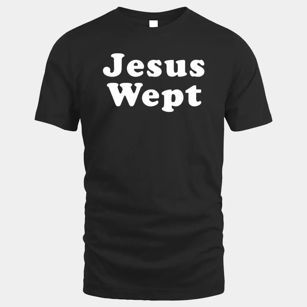 Jesus Wept Ver 1 Jesus Wept Ver 1