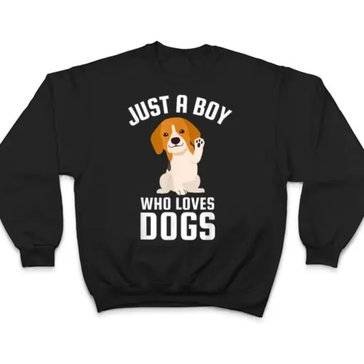 Just A Boy Who Loves Dogs T Shirt