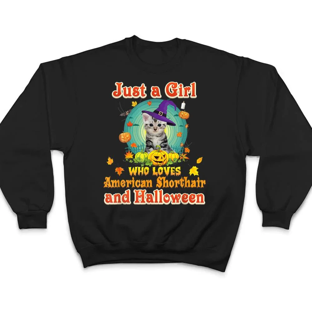 Just-A-Girl-Who-Loves-American-Shorthair-Cat-And-Halloween-T-Shirt-4 Just A Girl Who Loves American Shorthair Cat And Halloween T Shirt