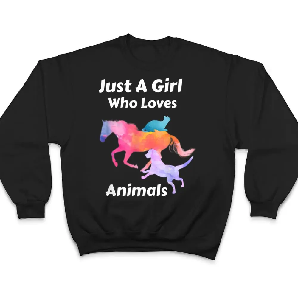 Just-A-Girl-Who-Loves-Animals-Dog-Cat-Horse-T-Shirt-4 Just A Girl Who Loves Animals Dog Cat Horse T Shirt