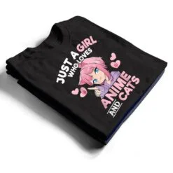 Just A Girl Who Loves Anime And Cats Cute Otaku Manga T Shirt Just A Girl Who Loves Anime And Cats Cute Otaku Manga T Shirt