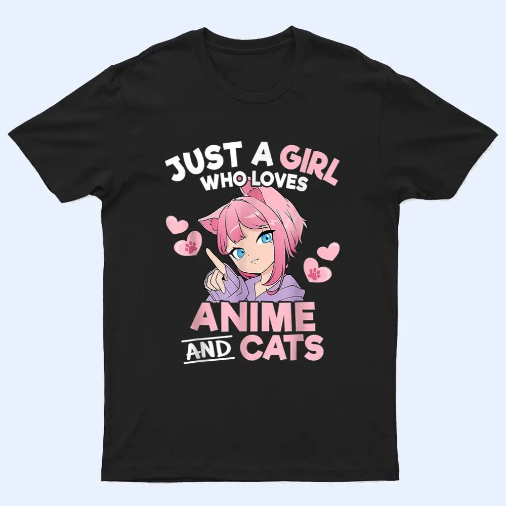 Just A Girl Who Loves Anime And Cats Cute Otaku Manga T Shirt Just A Girl Who Loves Anime And Cats Cute Otaku Manga T Shirt