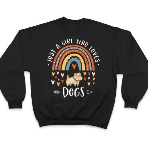 Just A Girl Who Loves Dogs Rainbow Gifts For Puppy Lover T Shirt