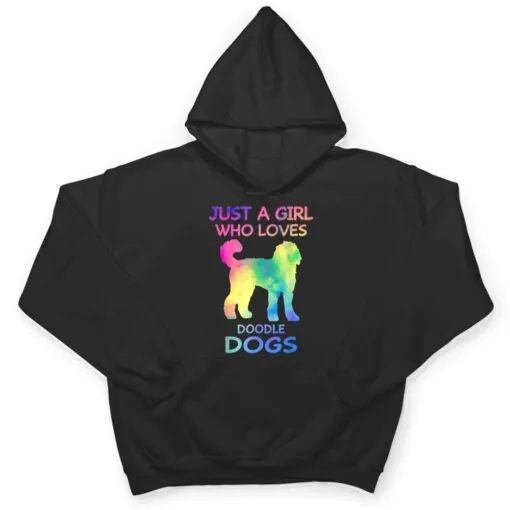 Just A Girl Who Loves Doodle Dogs Funny Doodle Dog Lover T Shirt