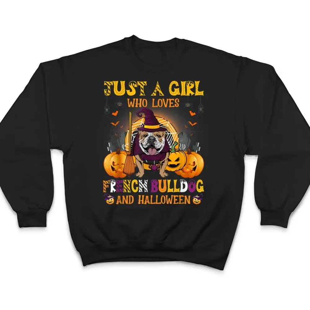 Just-A-Girl-Who-Loves-French-Bulldog-And-Halloween-T-Shirt-4 Just A Girl Who Loves French Bulldog And Halloween T Shirt