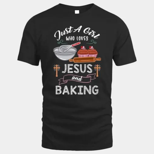 Just A Girl Who Loves Jesus And Baking