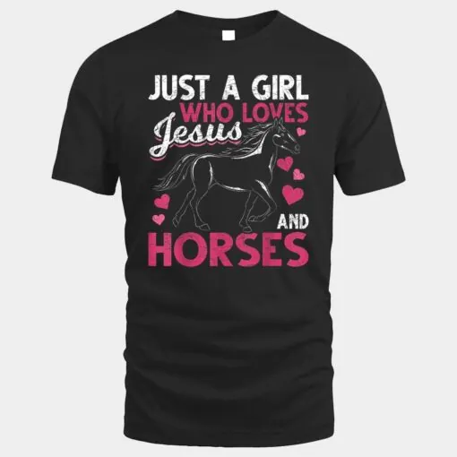 Just A Girl Who Loves Jesus And Horses Christ Devo Horse