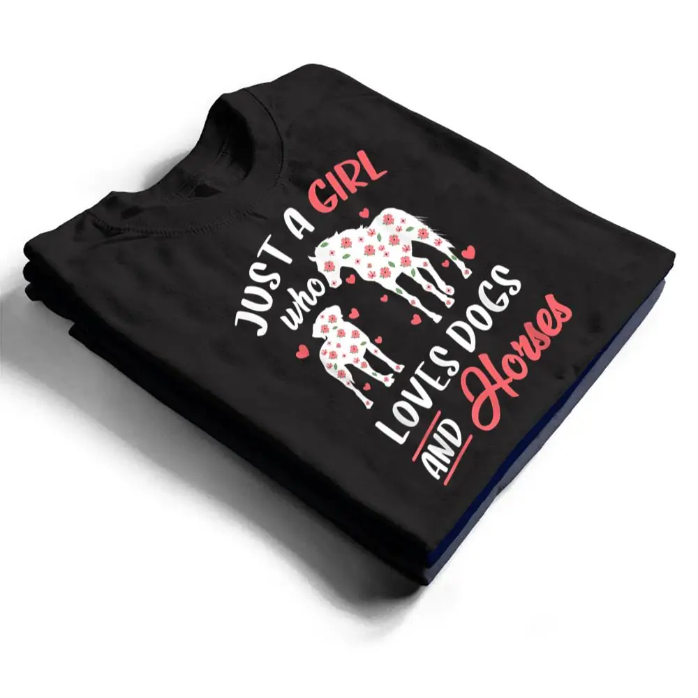Just-a-Girl-Who-Loves-Dogs-And-Horses-Flowers-T-Shirt-1 Just a Girl Who Loves Dogs And Horses Flowers T Shirt