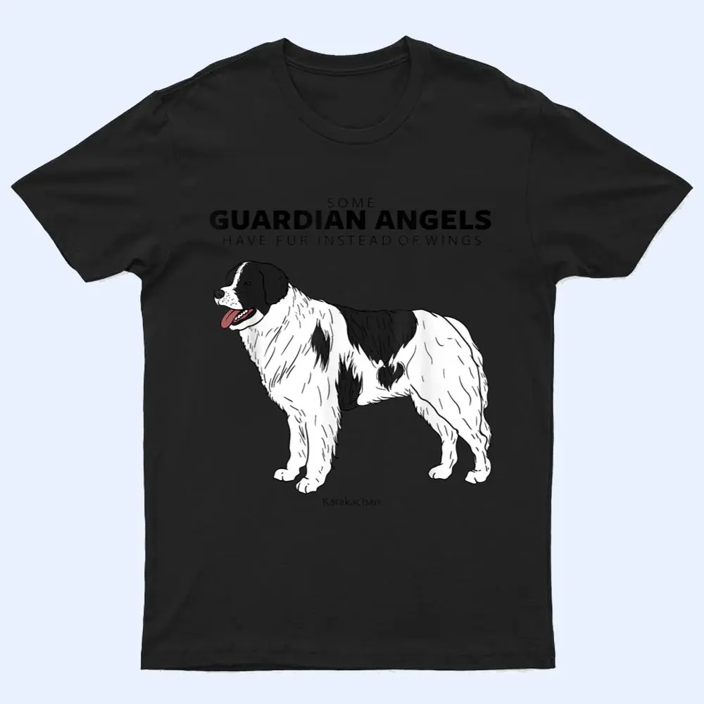Karakachan Livestock Guardian Dog Guardian Angel With Fur T Shirt Karakachan Livestock Guardian Dog Guardian Angel With Fur T Shirt