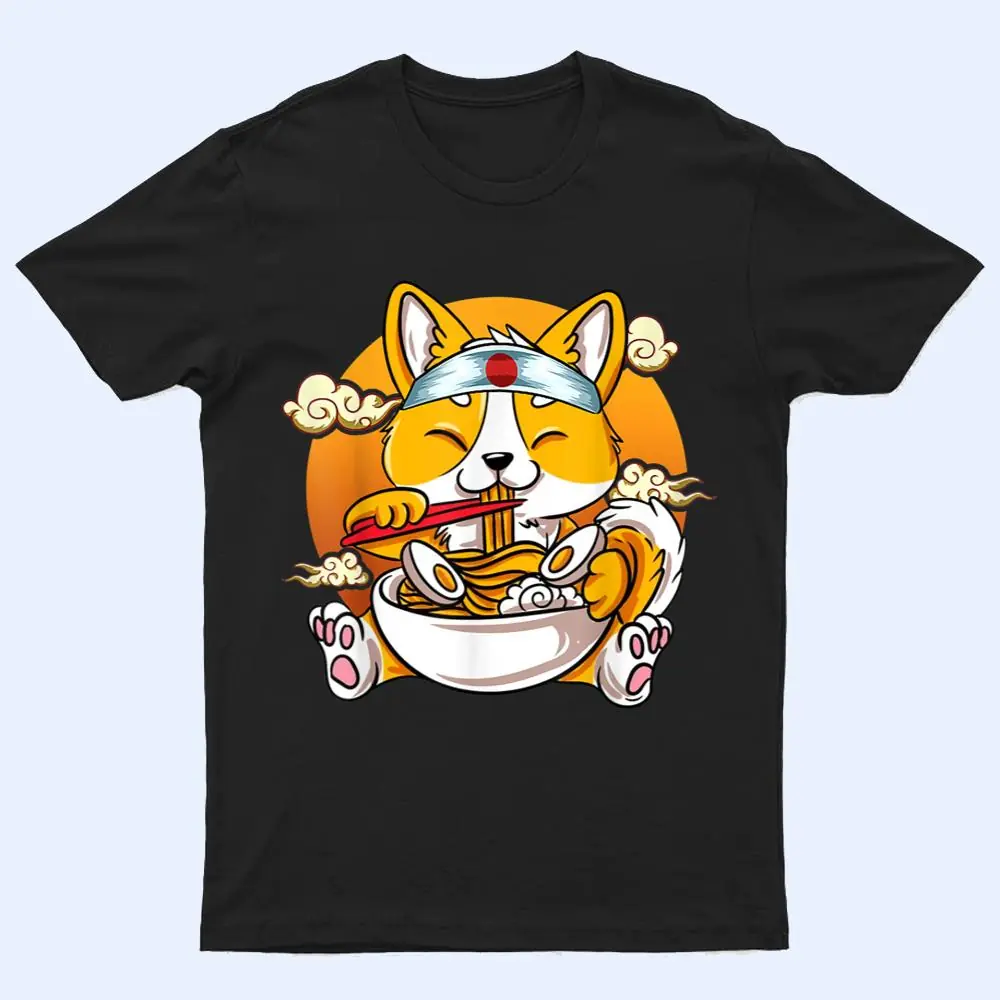 Kawaii Corgi Ramen Cute Japanese Manga Anime Gift Dog Lovers Ver 1 T Shirt Kawaii Corgi Ramen Cute Japanese Manga Anime Gift Dog Lovers Ver 1 T Shirt