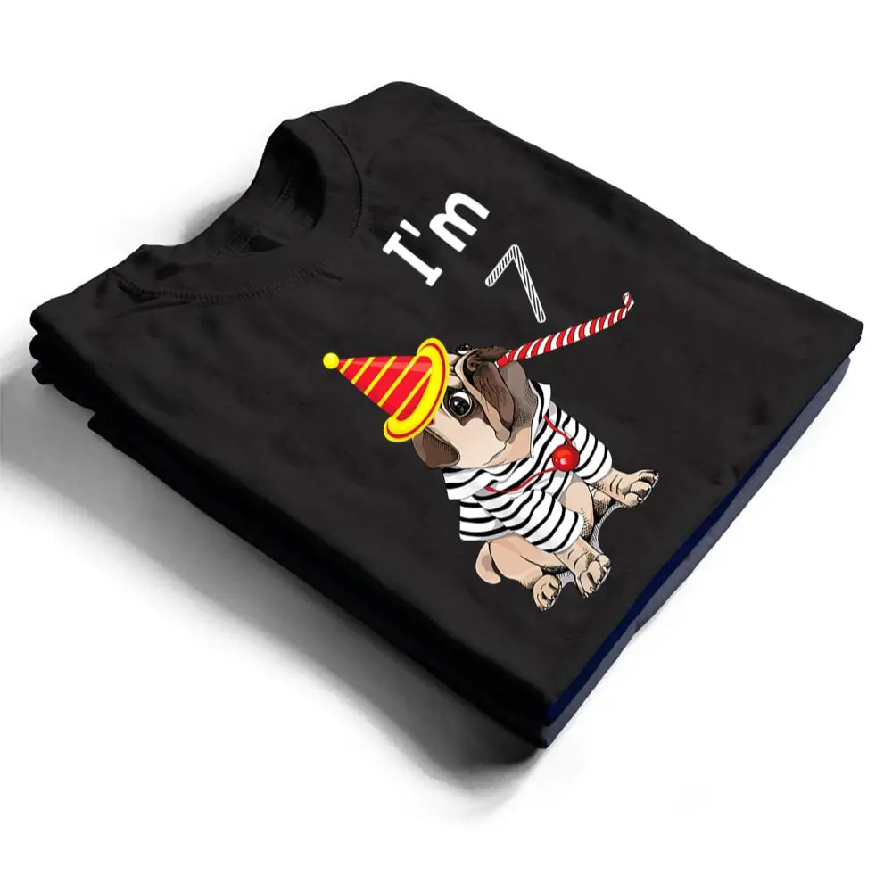Kids-7-Year-Old-Gifts-Im-7th-Birthday-Boys-Funny-Pug-Dog-T-Shirt-1 Kids 7 Year Old Gifts I'm 7th Birthday Boys Funny Pug Dog T Shirt