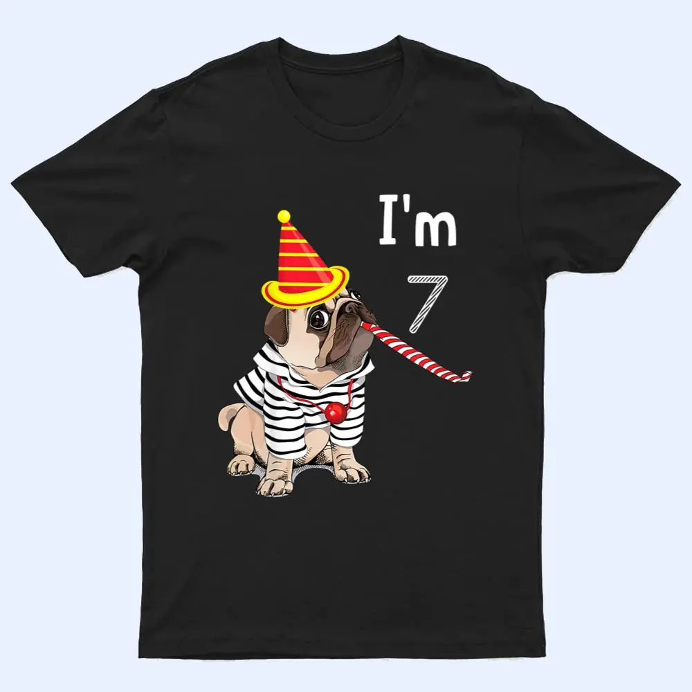 Kids 7 Year Old Gifts I'm 7th Birthday Boys Funny Pug Dog T Shirt Kids 7 Year Old Gifts I'm 7th Birthday Boys Funny Pug Dog T Shirt
