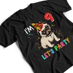 Kids 9 Year Old Gifts 9th Birthday Boys Let's Party Pug Dog T Shirt Kids 9 Year Old Gifts 9th Birthday Boys Let's Party Pug Dog T Shirt