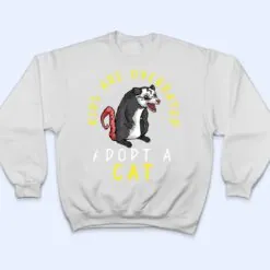 Kids Are Overrated Adopt A Cat Funny Opossum T Shirt Kids Are Overrated Adopt A Cat Funny Opossum T Shirt