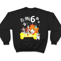 Kids Kids its my 6th birthday toddler girl with dogs (six) T Shirt Kids Kids its my 6th birthday toddler girl with dogs (six) T Shirt
