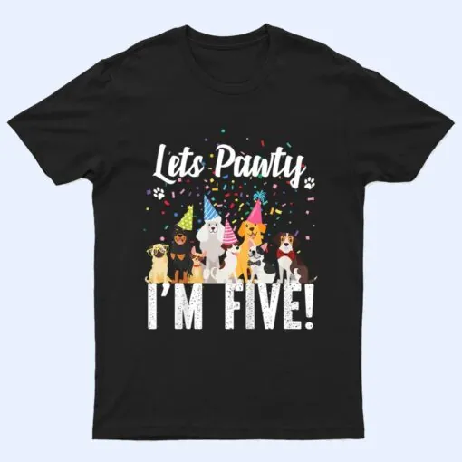 Kids Lets Pawty I'm FIVE! Puppy Dog Themed Birthday Party T Shirt