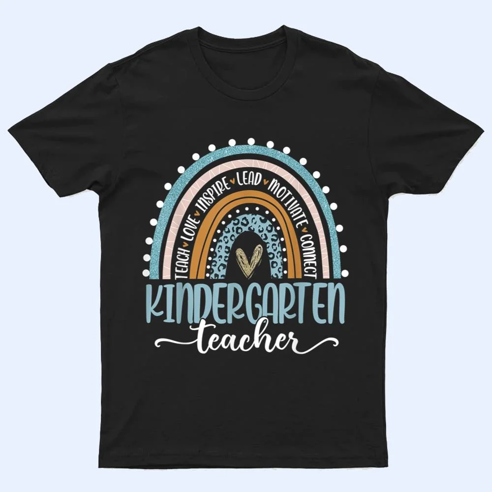 Kindergarten Teacher Leopard Rainbow First Day Of School T Shirt Kindergarten Teacher Leopard Rainbow First Day Of School T Shirt