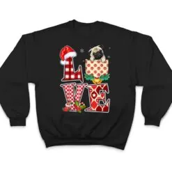 LOVE Pug Christmas Dog Lover T Shirt LOVE Pug Christmas Dog Lover T Shirt