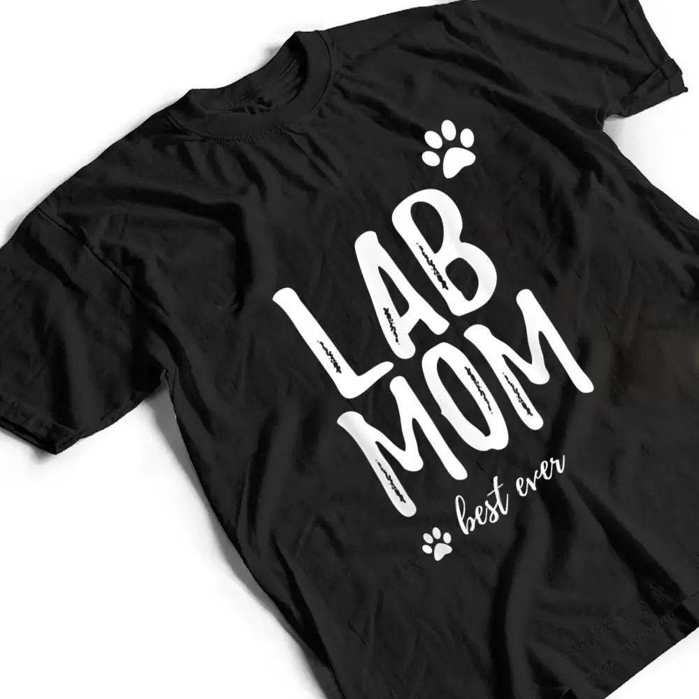 Lab-Mom-Funny-Gift-for-Labrador-Dog-Mom-Dog-Gifts-T-Shirt-2 Lab Mom Funny Gift for Labrador Dog Mom Dog Gifts T Shirt