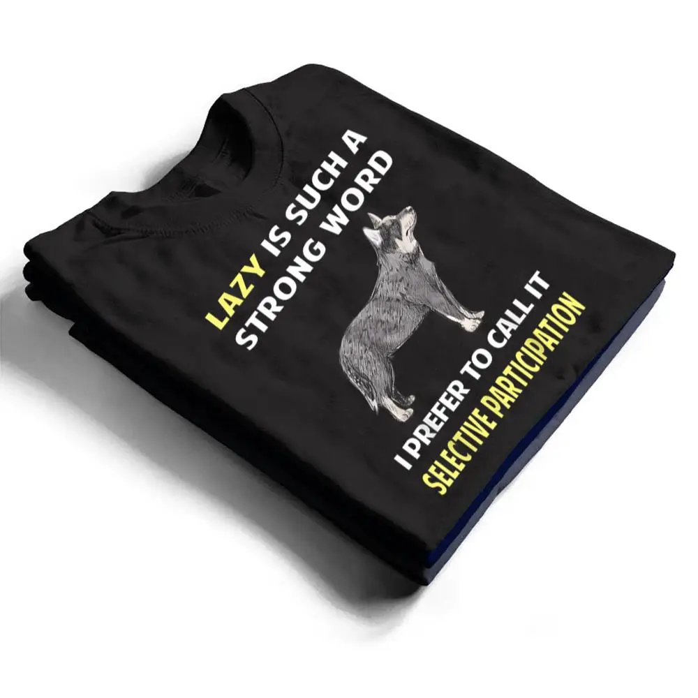 Lazy-Selective-Participation-Australian-Cattle-Dog-T-Shirt-1 Lazy Selective Participation Australian Cattle Dog T Shirt