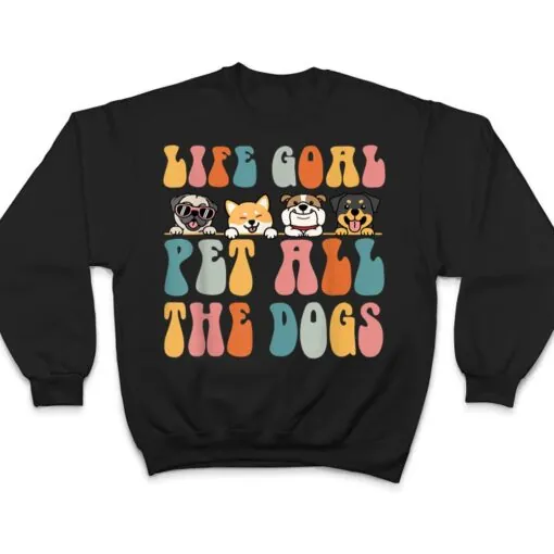 Life Goal Pet All The Dogs Vintage Cute Dogs Pug Corgi T Shirt