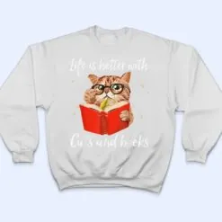 Life Is Better with Cats And Books - Funny Cat lover T Shirt Life Is Better with Cats And Books - Funny Cat lover T Shirt