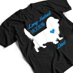 Long-Haired Dachshund Dad - Father's Day Wiener Dog T Shirt Long-Haired Dachshund Dad - Father's Day Wiener Dog T Shirt