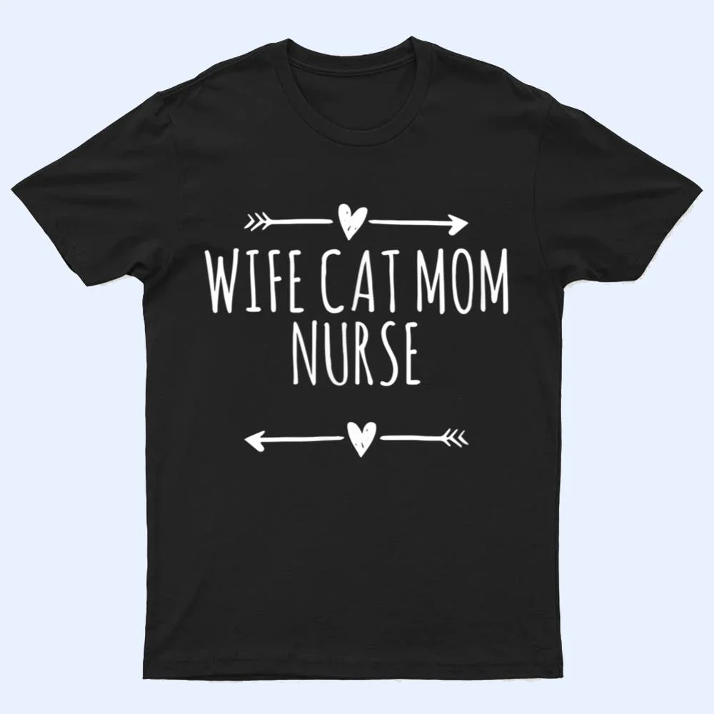 Love Arrows Hearts Funny Wife Cat Mom Nurse T Shirt Love Arrows Hearts Funny Wife Cat Mom Nurse T Shirt