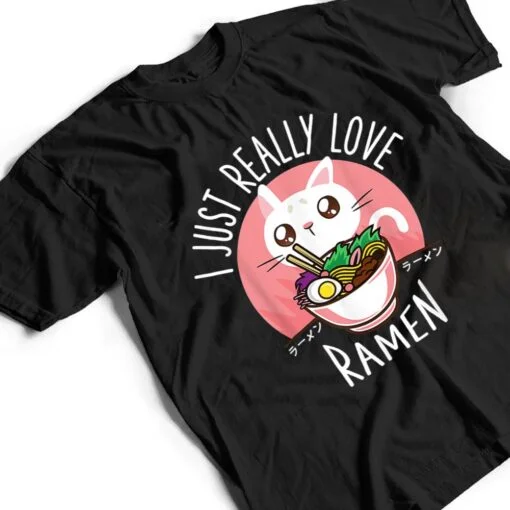 Love Ramen Japanese Noodles Kawaii Anime Cat Gifts T Shirt