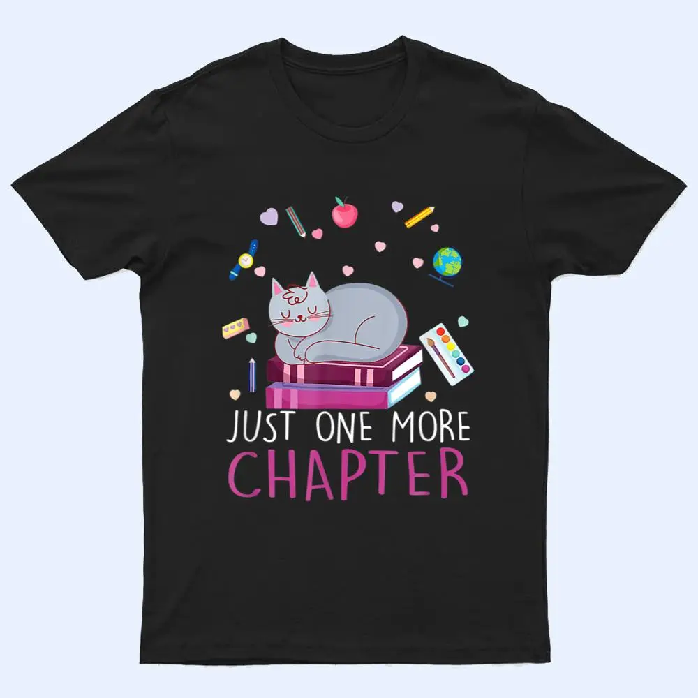Lovely Kitten Book And Cat Lover One More Chapter T Shirt Lovely Kitten Book And Cat Lover One More Chapter T Shirt