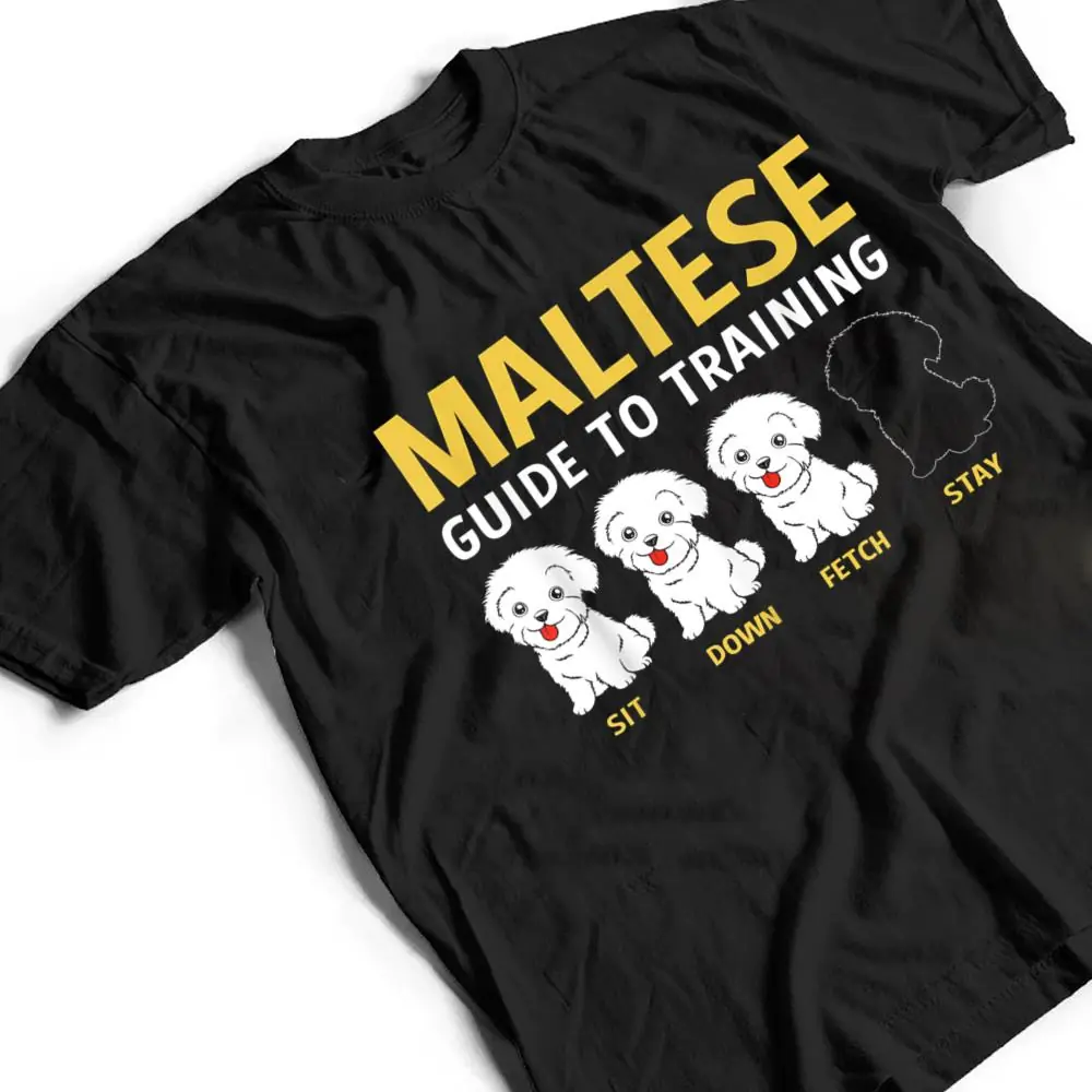 Maltese-Guide-To-Training-Funny-Dog-Trainer-T-Shirt-2 Maltese Guide To Training Funny Dog Trainer T Shirt