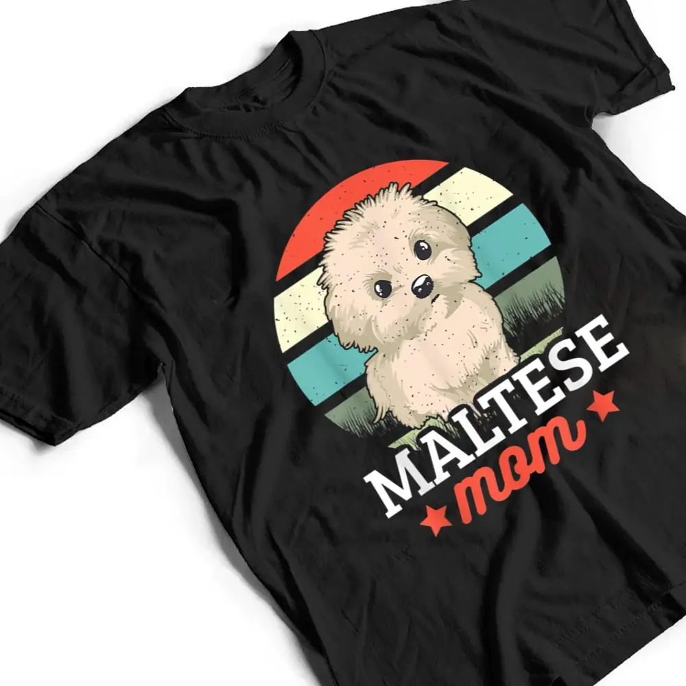 Maltese-Mom-For-Dog-Lover-T-Shirt-2 Maltese Mom For Dog Lover T Shirt