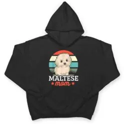 Maltese Mom For Dog Lover T Shirt Maltese Mom For Dog Lover T Shirt