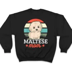 Maltese Mom For Dog Lover T Shirt Maltese Mom For Dog Lover T Shirt