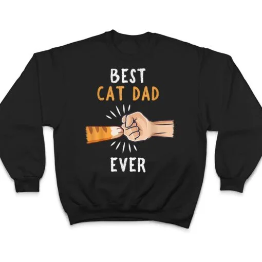 Mens Best Cat Dad Ever Paw Fist Bump T Shirt