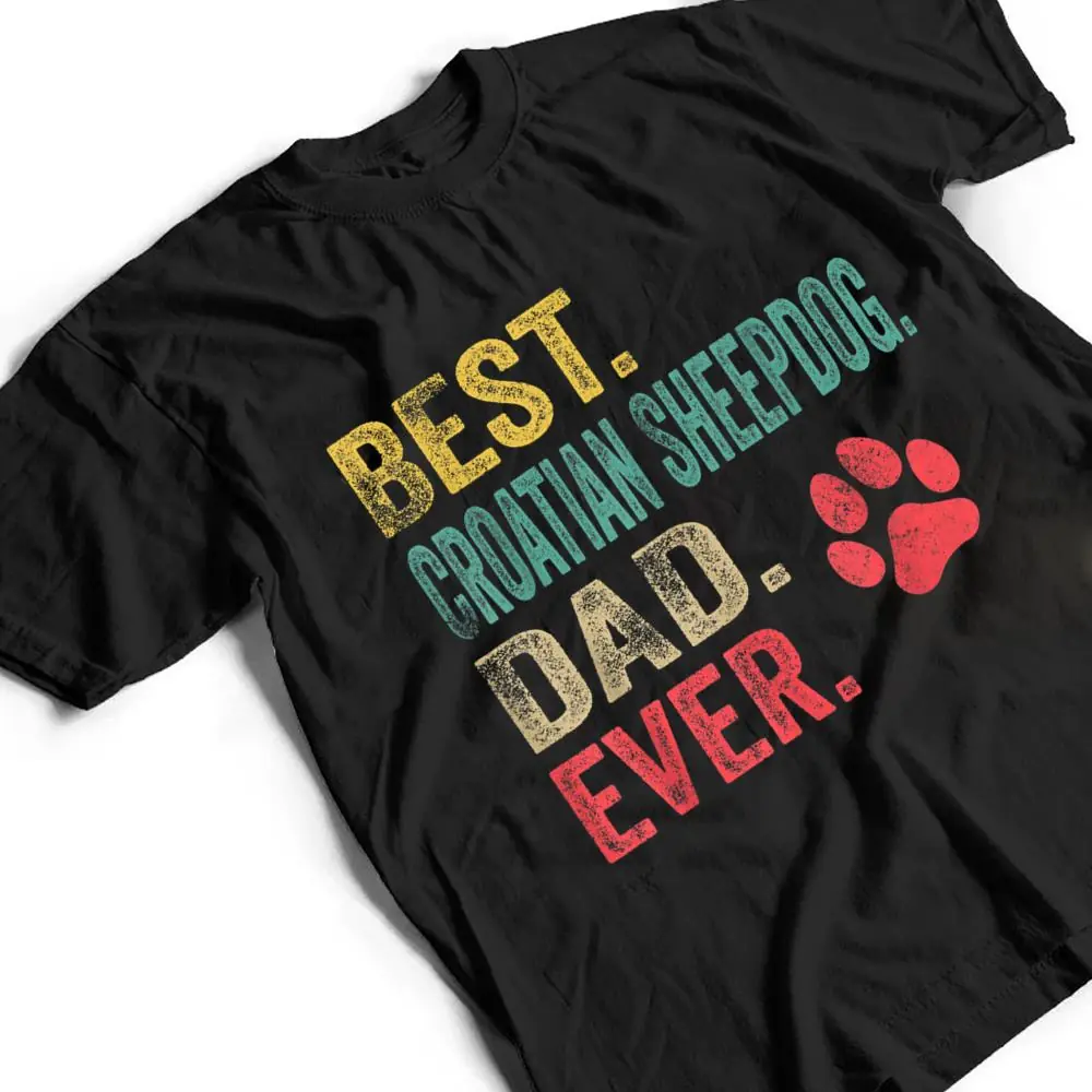 Mens-Best-Croatian-Sheepdog-Dad-ever-Vintage-Father-Dog-Lover-T-Shirt-2 Mens Best Croatian Sheepdog Dad ever Vintage Father Dog Lover T Shirt