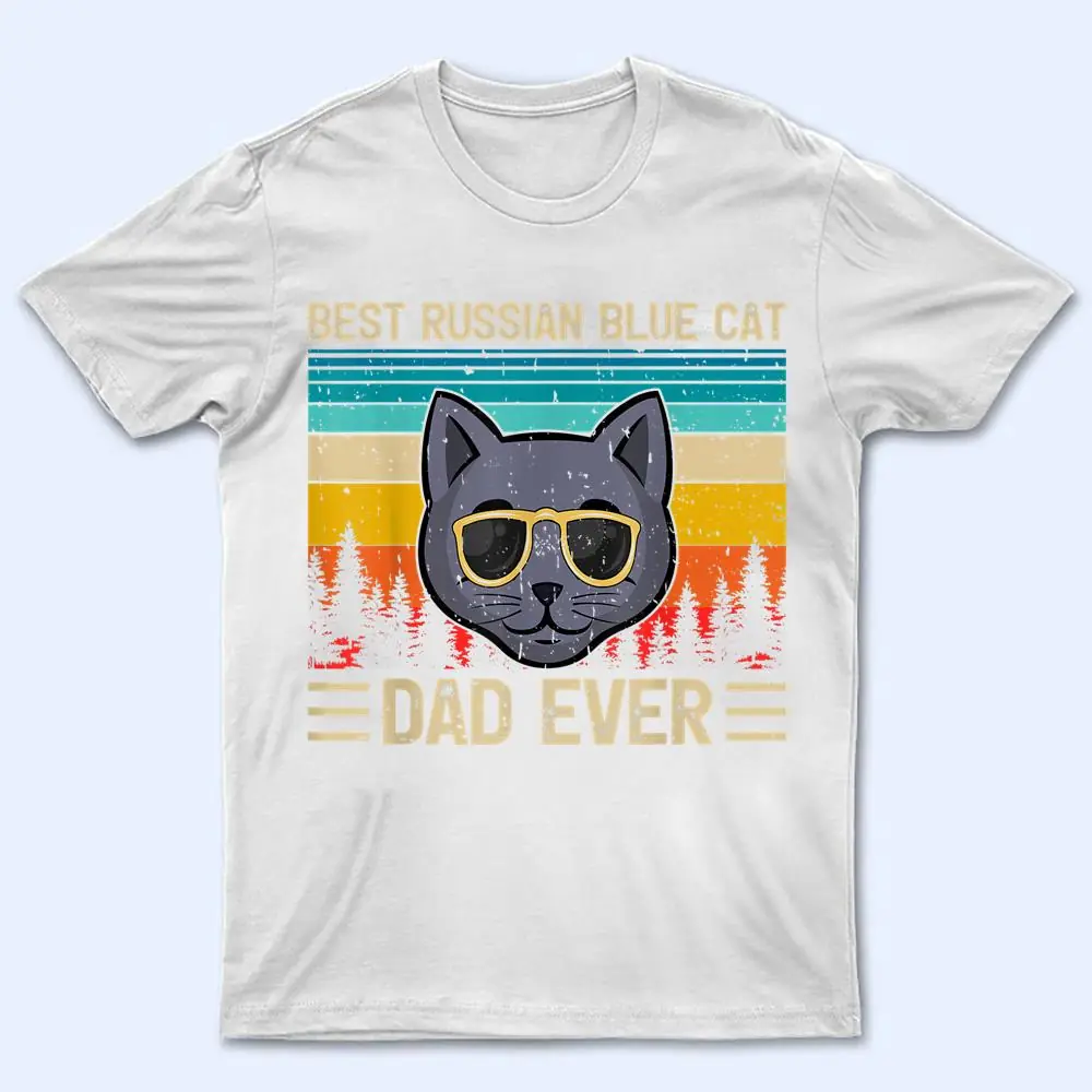 Mens Vintage Funny Best Russian Blue Cat Dad Ever Father's Day T Shirt Mens Vintage Funny Best Russian Blue Cat Dad Ever Father's Day T Shirt