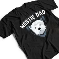 Mens Westie Dad Dog Owner West Highland White Terrier T Shirt Mens Westie Dad Dog Owner West Highland White Terrier T Shirt