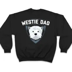 Mens Westie Dad Dog Owner West Highland White Terrier T Shirt Mens Westie Dad Dog Owner West Highland White Terrier T Shirt