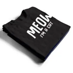 Meow I M A Cat Funny Lazy Halloween Costume T Shirt Meow I M A Cat Funny Lazy Halloween Costume T Shirt
