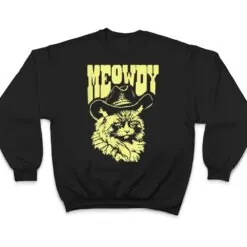 Meowdy Funny Country Cowboy Angry Cat Western Vibe T Shirt Meowdy Funny Country Cowboy Angry Cat Western Vibe T Shirt