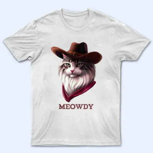 Meowdy Howdy Cowboy Cat Cute Pun Funny Animal Western Sherif T Shirt