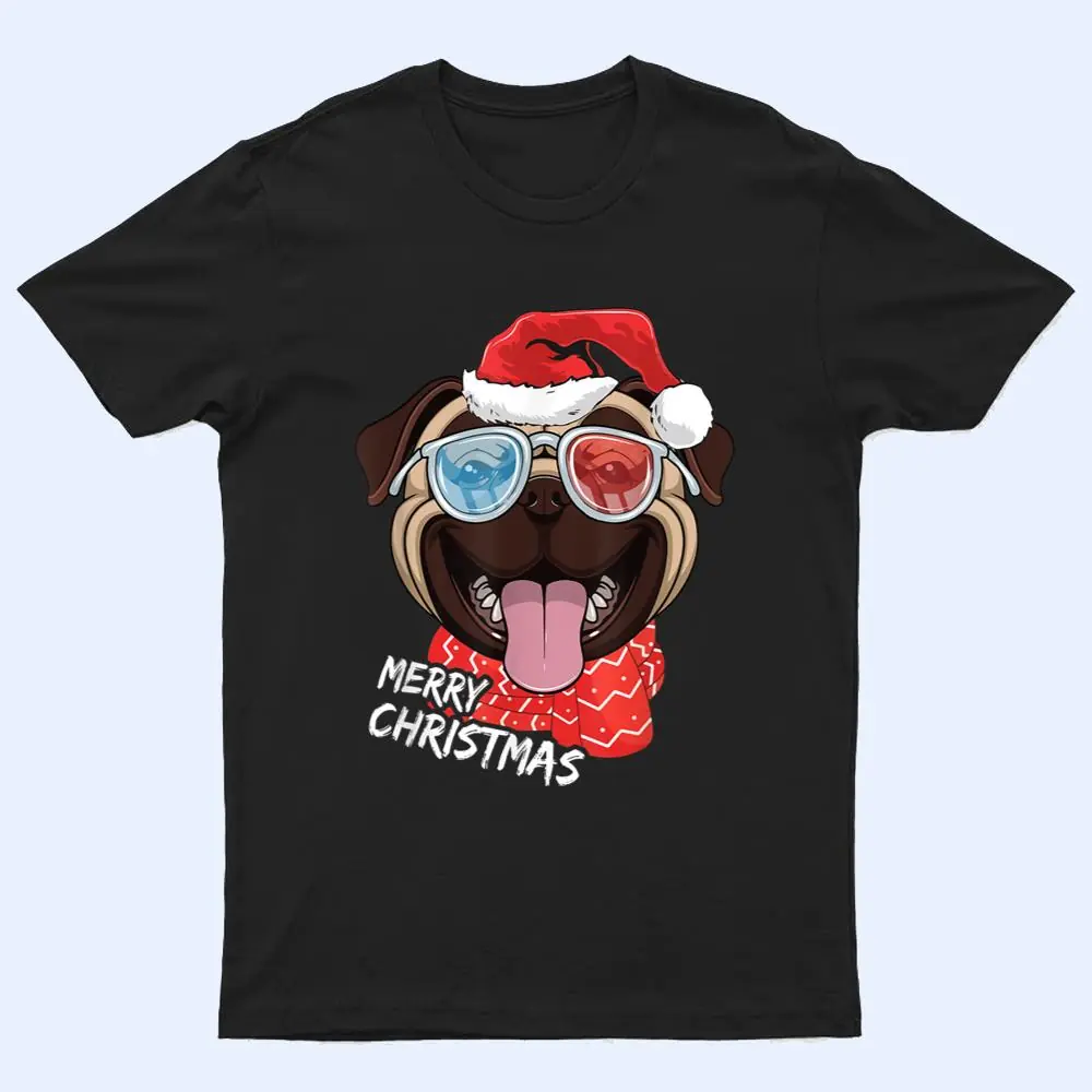 Merry Christmas Pug Dog Santa Hat sunglasses Xmas T Shirt Merry Christmas Pug Dog Santa Hat sunglasses Xmas T Shirt
