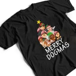 Merry Dogmas Cute Dog Xmas Christmas Tree Dog Lover Gifts Ver 2 T Shirt Merry Dogmas Cute Dog Xmas Christmas Tree Dog Lover Gifts Ver 2 T Shirt