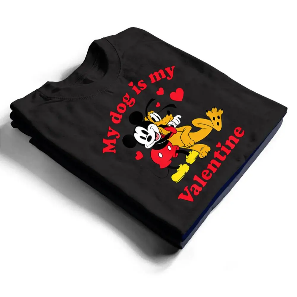 Mickey-and-Pluto-My-Dog-Is-My-Valentine-T-Shirt-1 Mickey and Pluto - My Dog Is My Valentine T Shirt