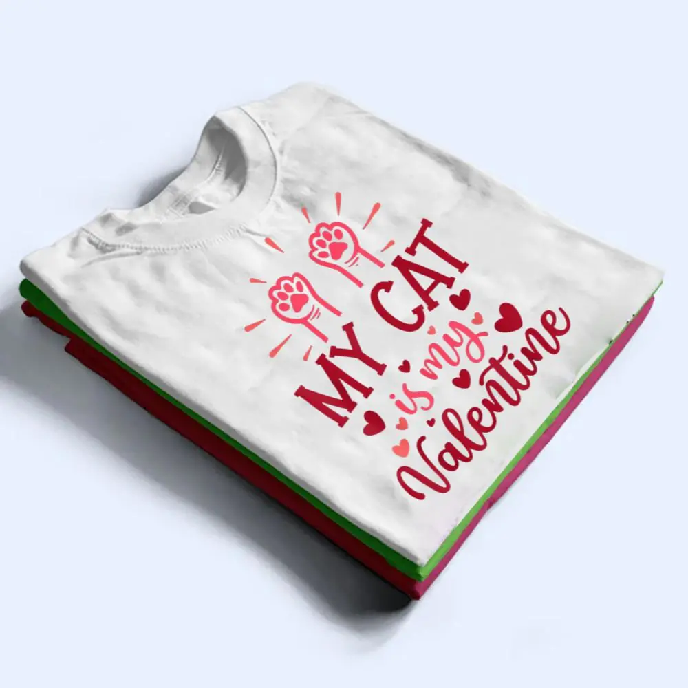 My-Cat-Is-My-Valentine-Kitten-Lover-Heart-Valentines-Day-T-Shirt-1 My Cat Is My Valentine Kitten Lover Heart Valentines Day T Shirt